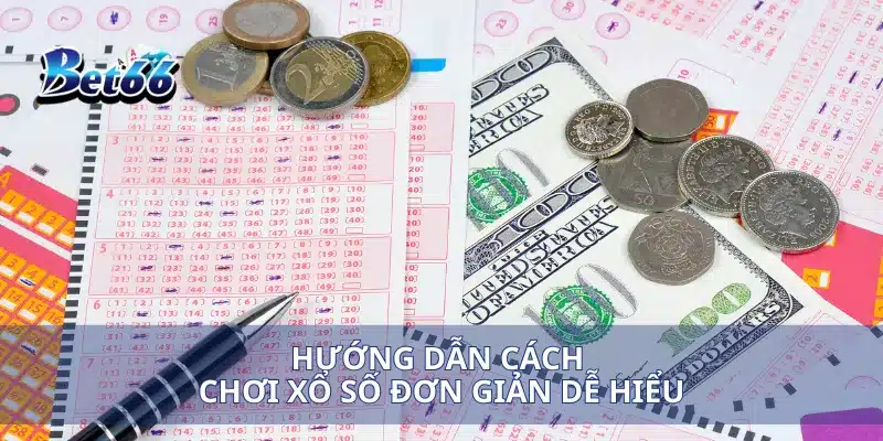 Hướng dẫn cách chơi đơn giản dễ hiểu